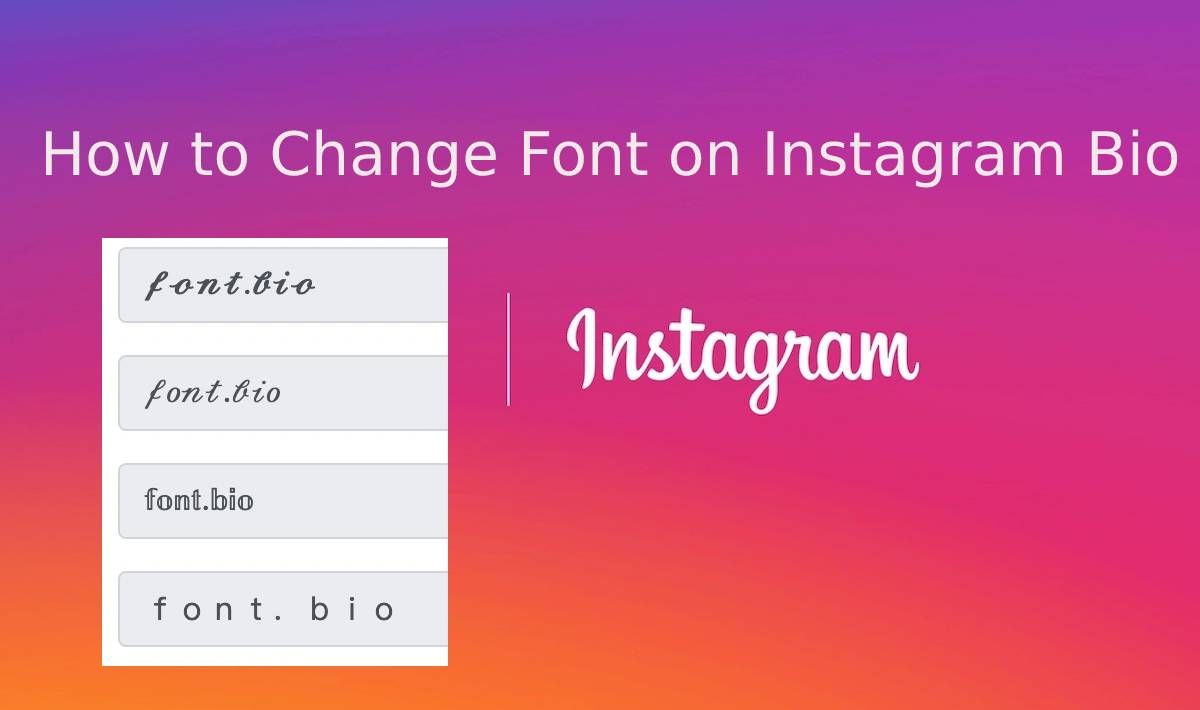 How to Change Font on Instagram Bio