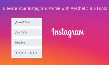 Elevate Your Instagram Profile with Aesthetic Bio Fonts